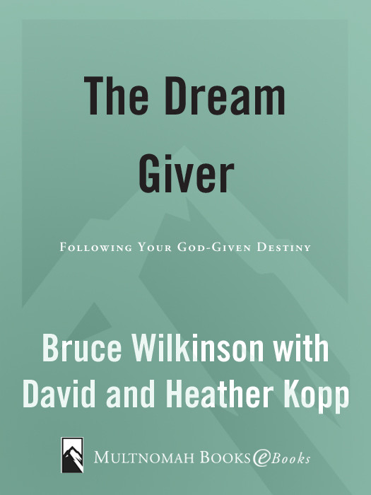 The Dream Giver Bruce Wilkinson