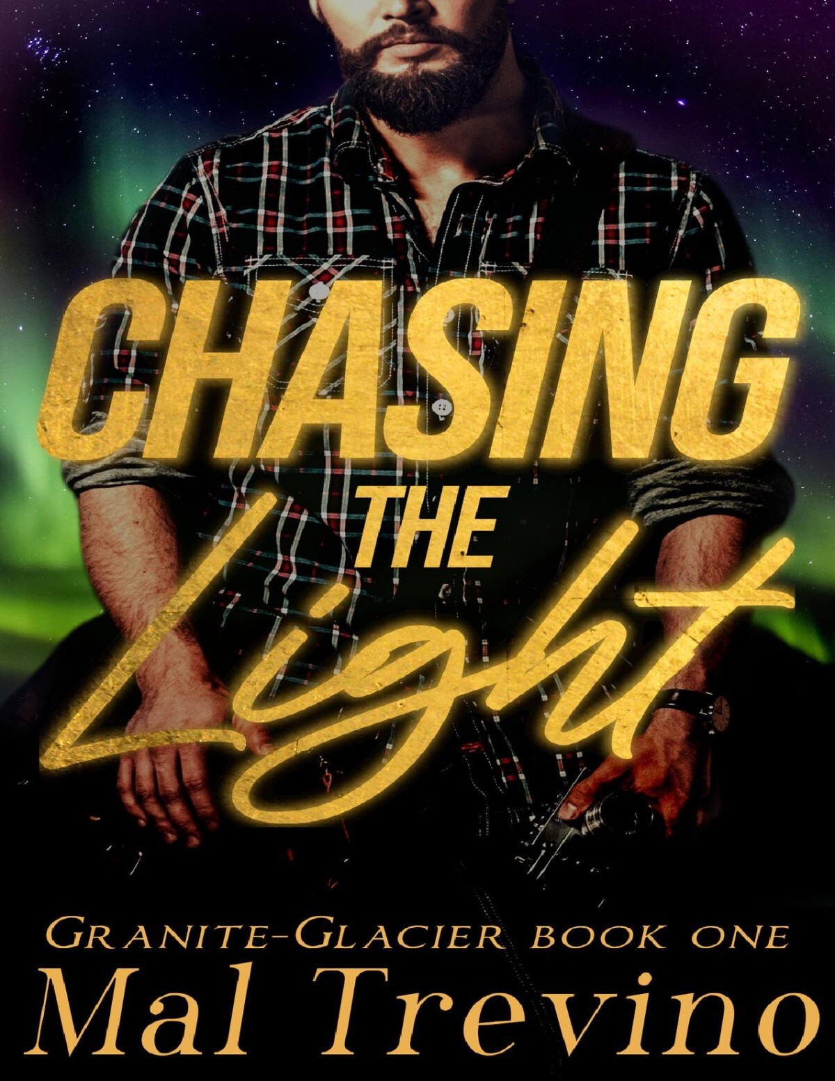 Chasing The Light Graniteglacier 1 Smalltown Mm Romance Mal Trevino