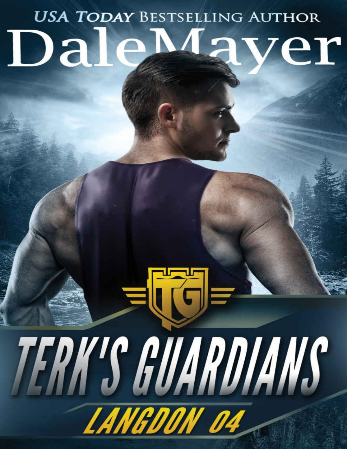 Langdon Terks Guardians Book 4 Dale Mayer