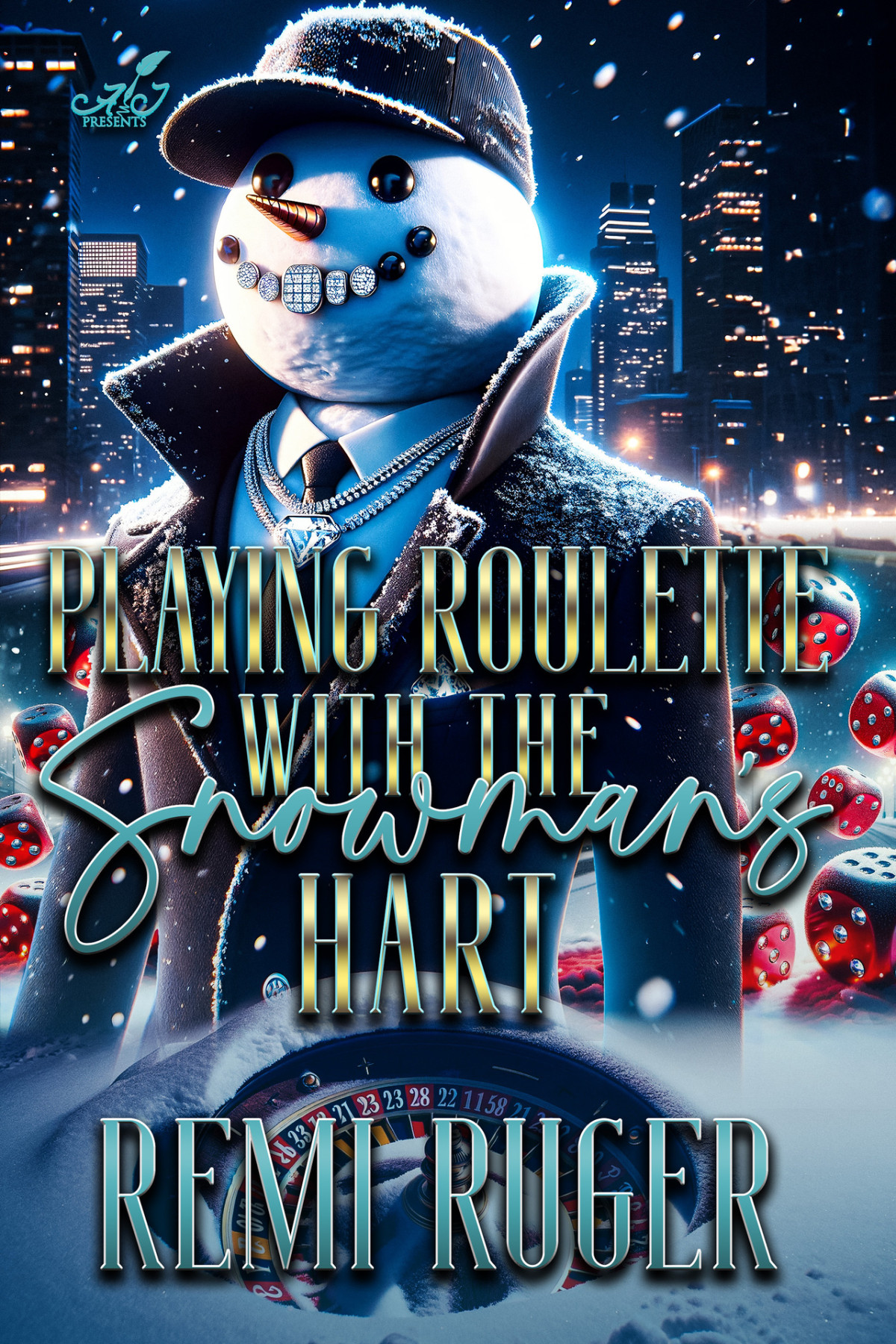 Playing Roulette With The Snowmans Hart The Snowman Series Book 4 Ruger