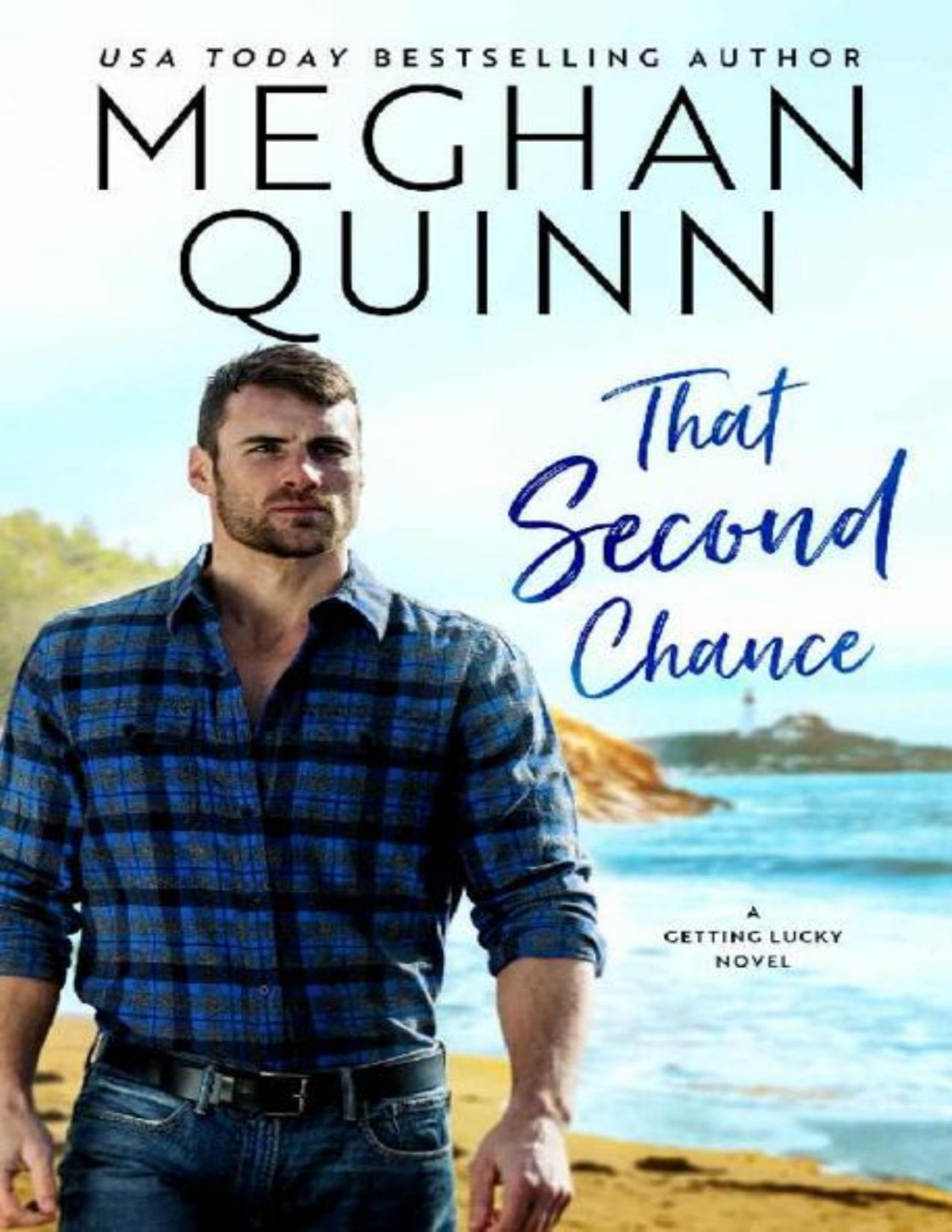 That Second Chance 1getting Lucky 1st Meghan Quinn