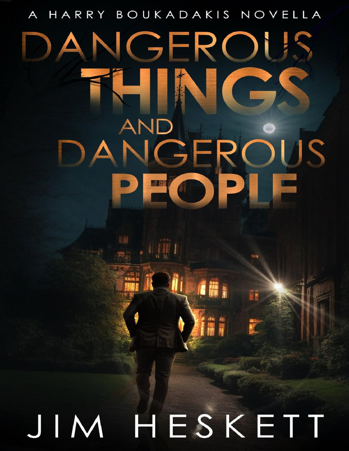 Dangerous Things And Dangerous People Harry Serena Jim Heskett