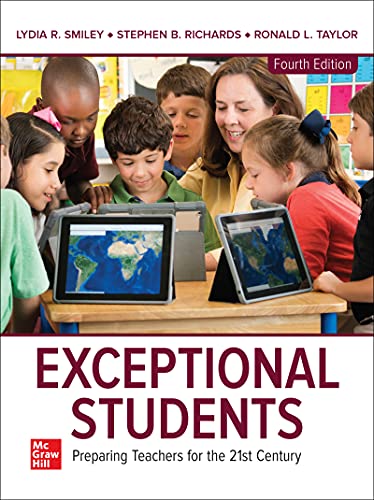 Exceptional Students Preparing Teachers For The 21st Century 4th Edition Lydia R Smiley