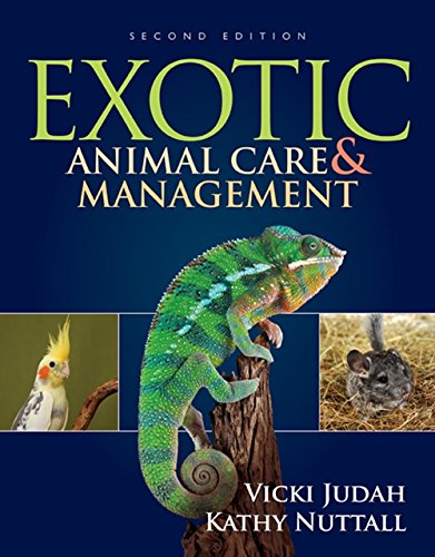 Exotic Animal Care And Management 2nd Edition Judah Vicki Nuttall