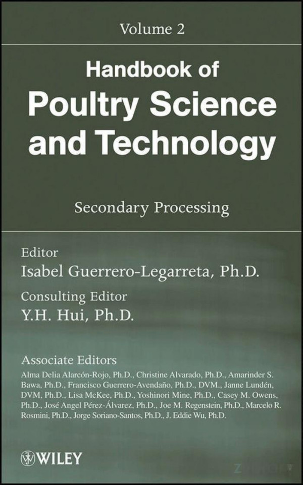 Handbook Of Poultry Science And Technology Secondary Processing Volume 2 Y H Hui