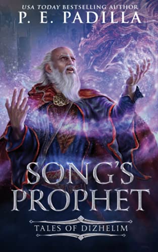 Songs Prophet Tales Of Dizhelim P E Padilla