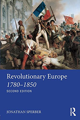 Revolutionary Europe 17801850 2nd Edition Jonathan Sperber