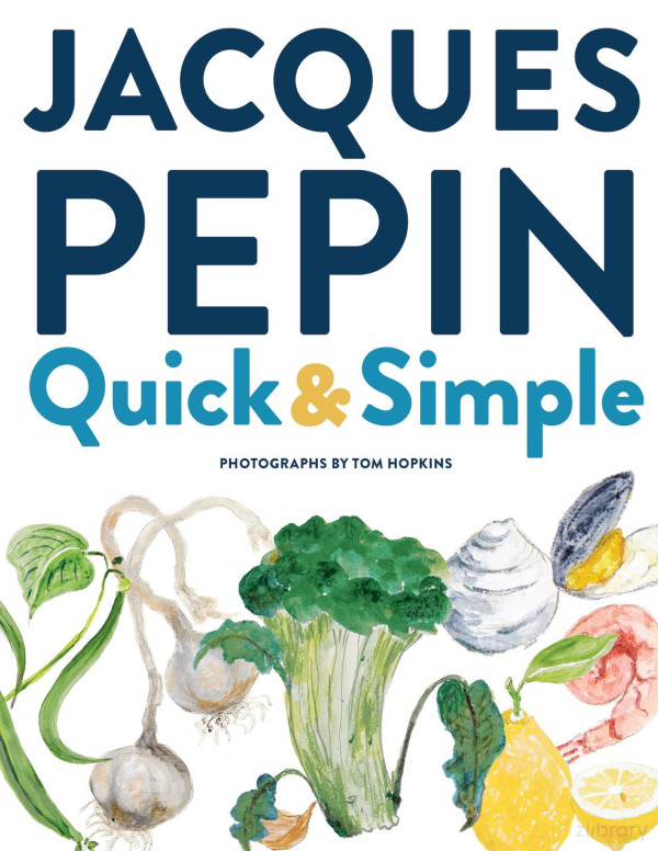 Jacques Ppin Quick Simple Jacques Ppin