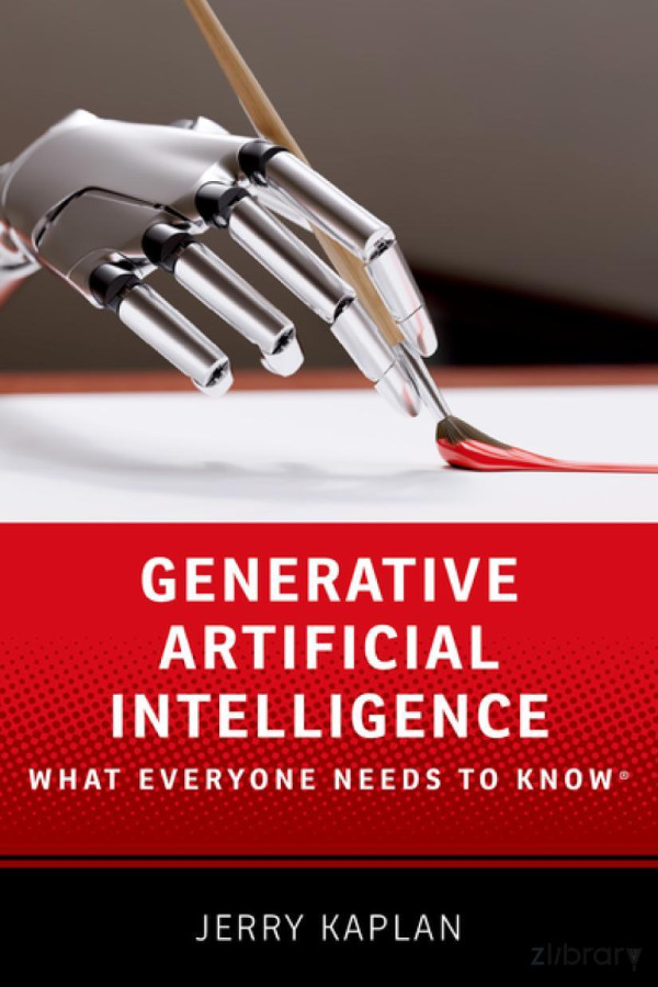 Generative Artificial Intelligence What Everyone Needs To Know 1st Edition Kaplan