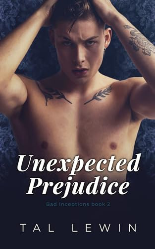 Unexpected Prejudice Tal Lewin