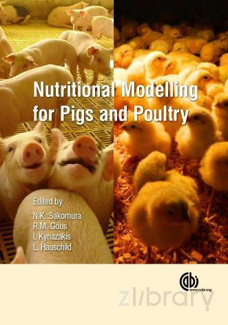 Nutritional Modelling For Pigs And Poultry Illustrated Nilva K Sakmoura
