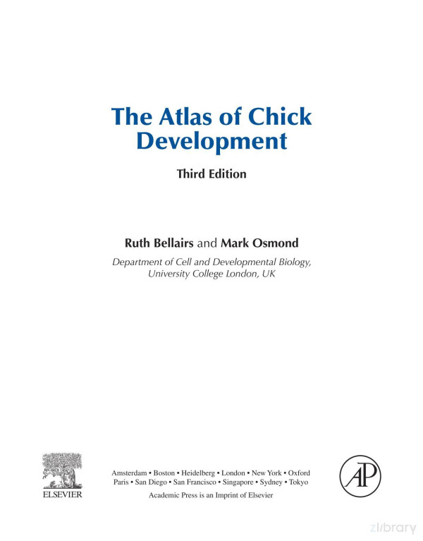 Atlas Of Chick Development 3rd Edition Bellairs Ruth Osmond Mark