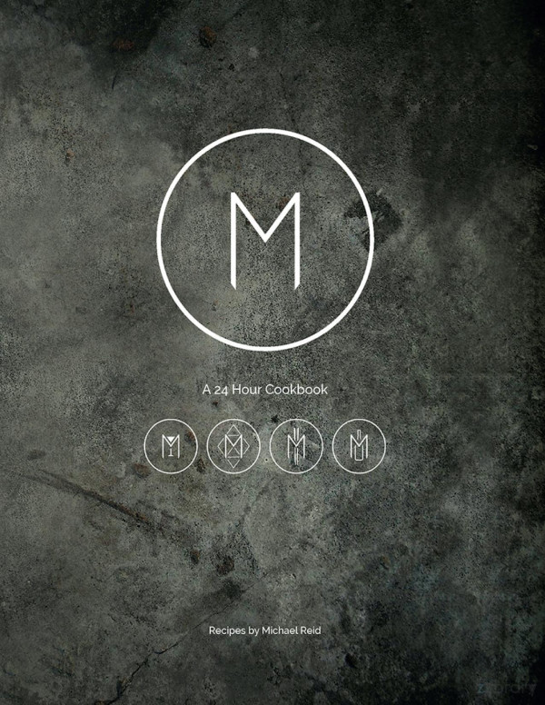 M A 24 Hour Cookbook Michael Reid