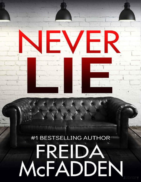 Never Lie A Novel Freida Mcfadden