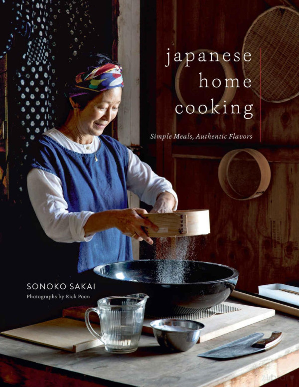 Japanese Home Cooking Sonoko Sakai