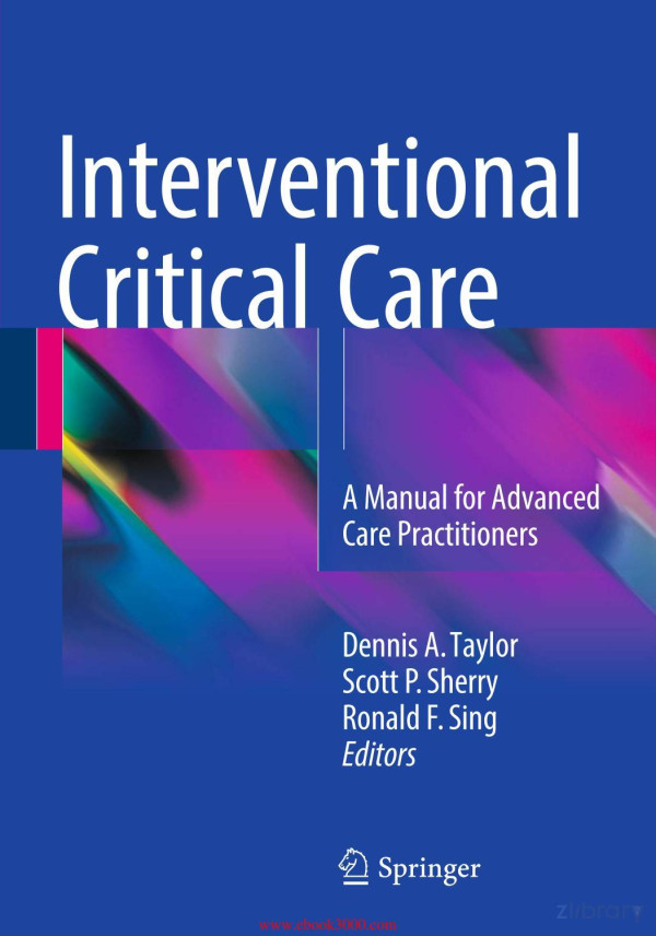 Interventional Critical Care A Manual For Advanced Care Practitioners Aug 7 20163319252844springer 1st Ed 2016 Dennis A Taylor