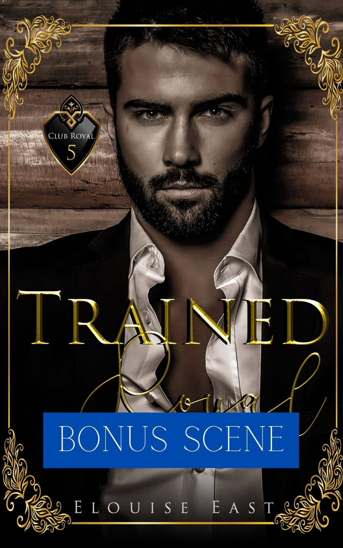 Triple The Trouble Bonus Story In Trained Royal Book 5 Of Club Royal Series Elouise East