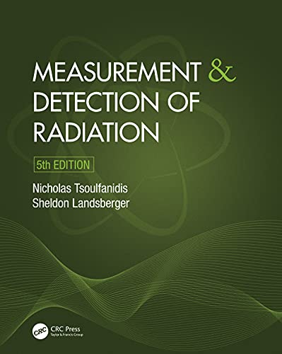 Measurement And Detection Of Radiation 5th Edition Tsoulfanidis