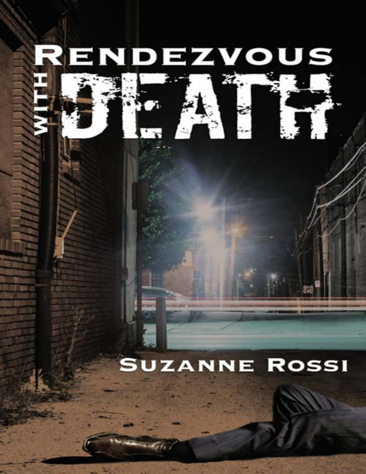 Rendezvous With Death Suzanne Rossi
