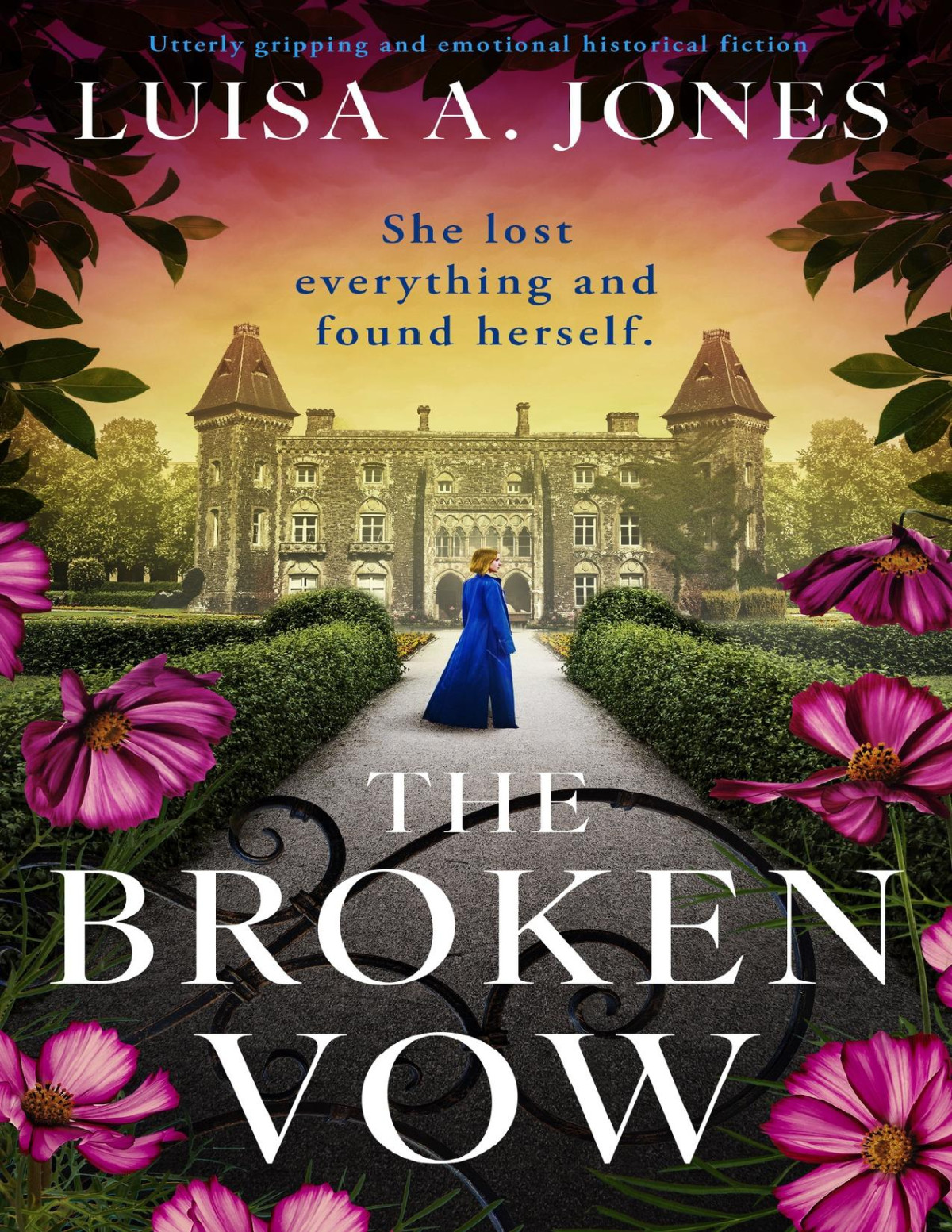 The Broken Vow Utterly Gripping And Emotional Historical Fiction The Fitznortons Book 2 Luisa A Jones