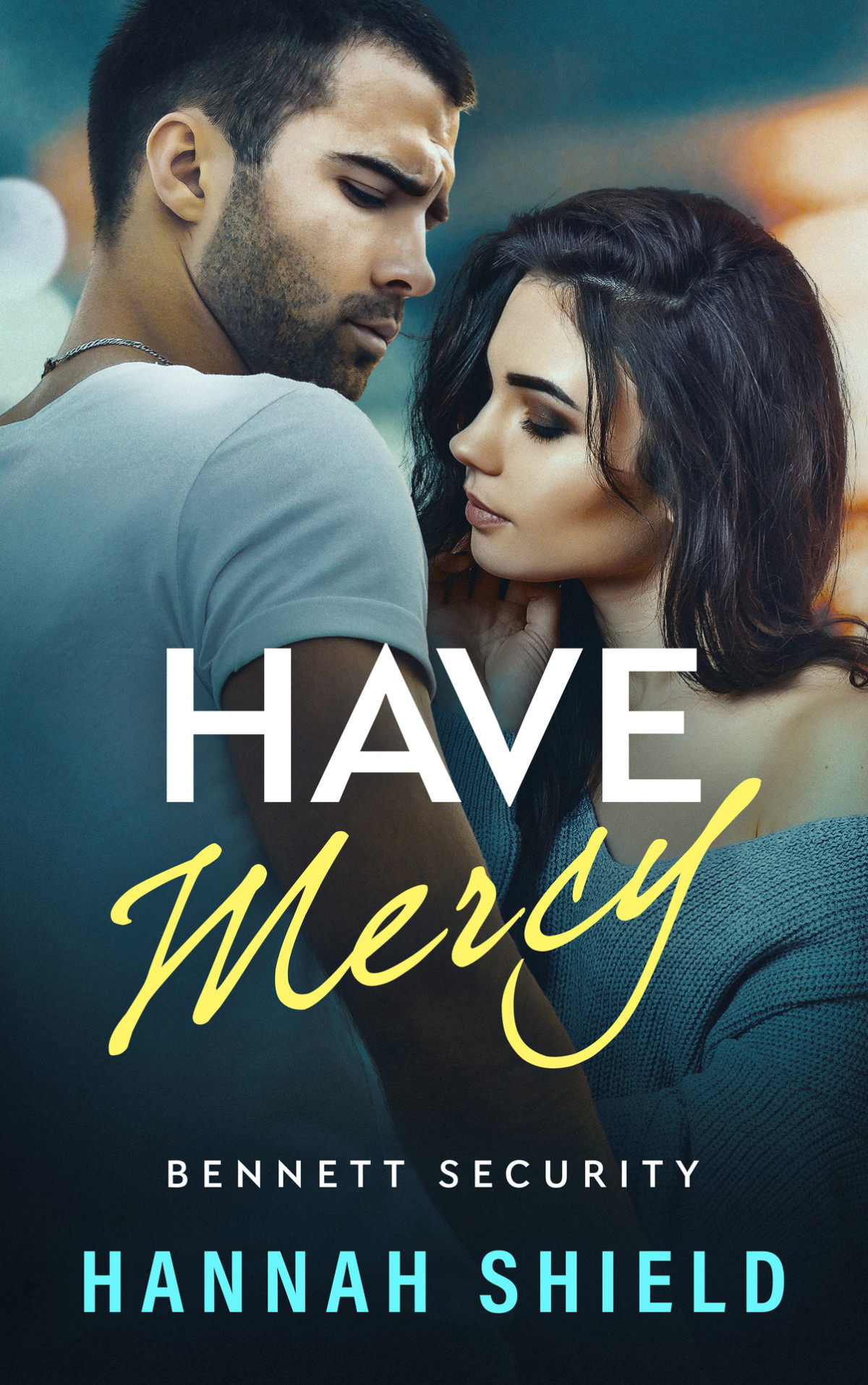 Have Mercy Bennett Security Book 6 Shield Hannah