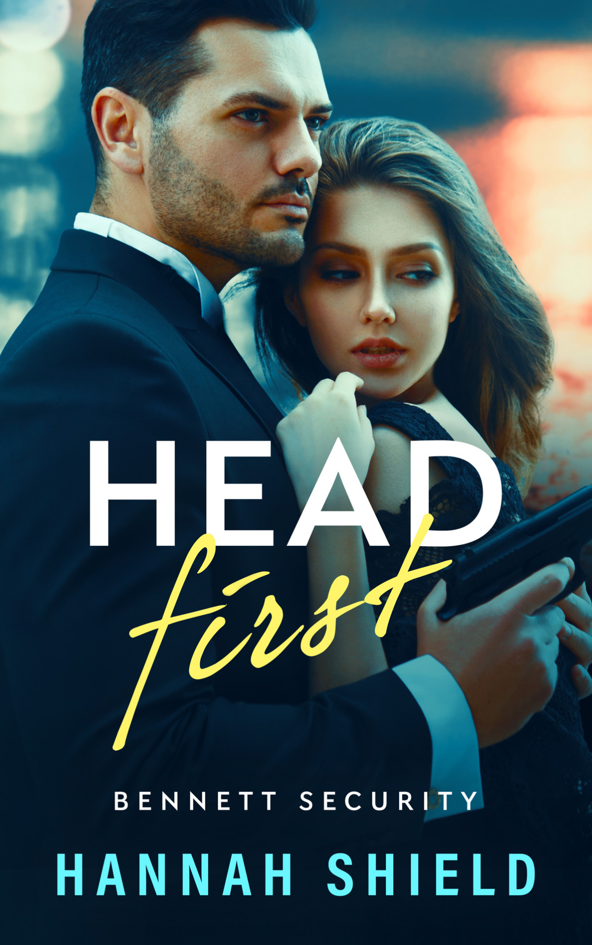 Head First A Secondchance Romantic Suspense Bennett Security Book 2 Hannah Shield