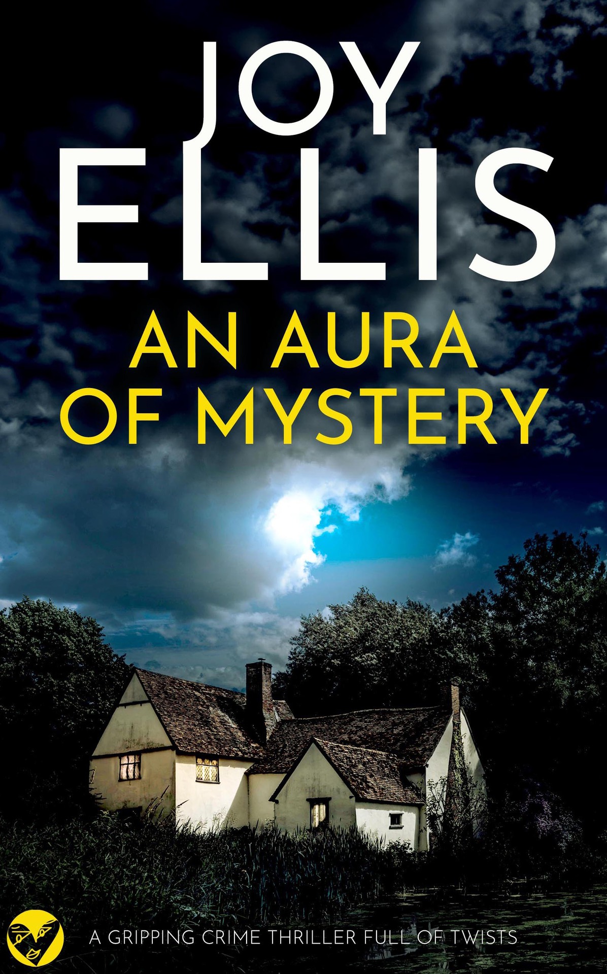 An Aura Of Mystery A Gripping Crime Thriller With A Huge Twist Joy Ellis