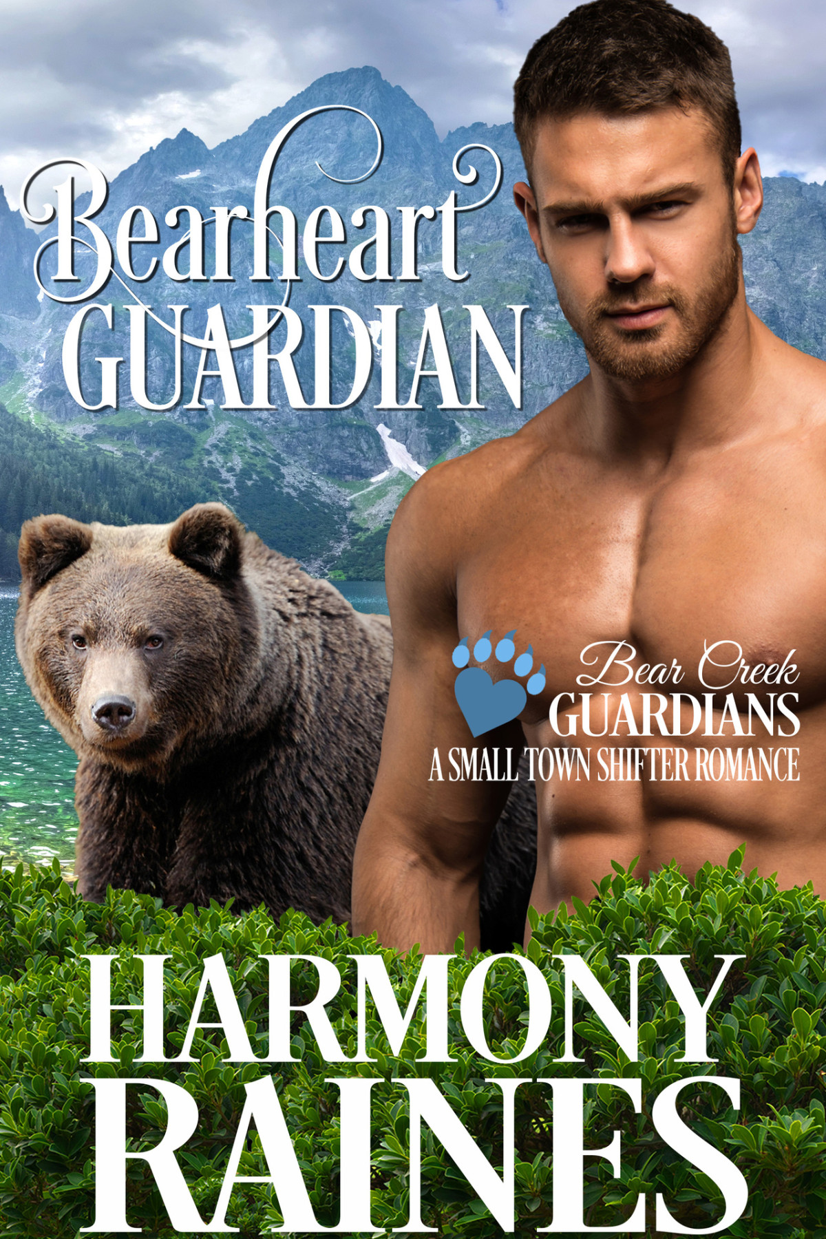 Bearheart Guardian A Small Town Shifter Romance Harmony Raines