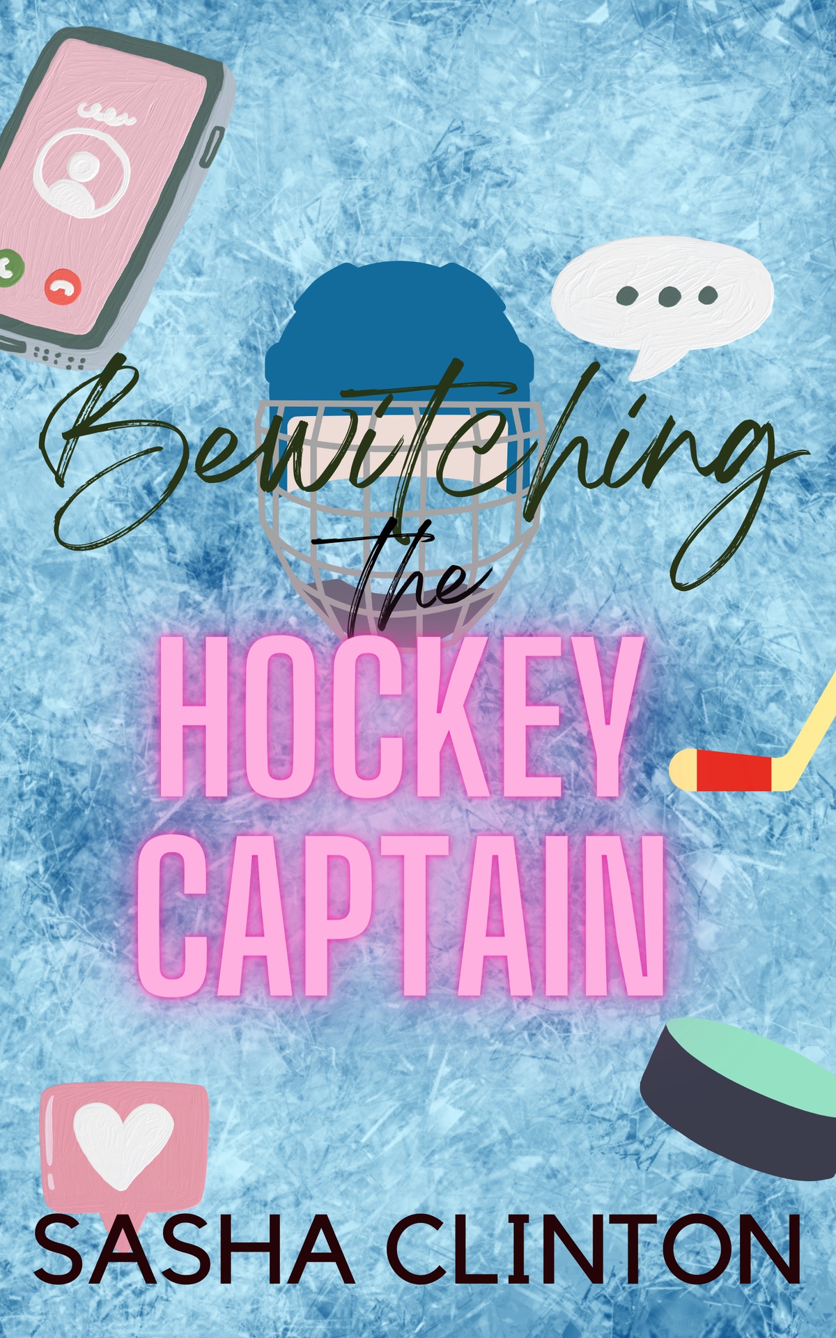 Bewitching The Hockey Captain Sasha Clinton