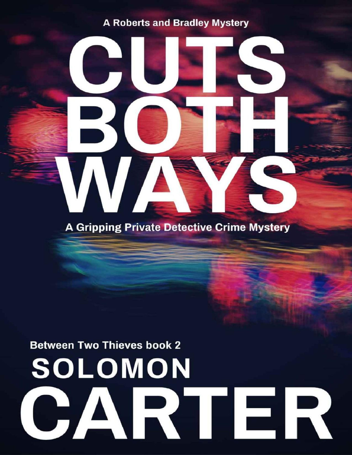 Cuts Both Ways Solomon Carter