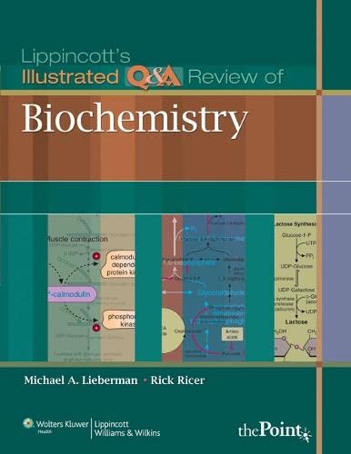 Lippincotts Illustrated Qa Review Of Biochemistry 1st Edition Michael A Lieberman