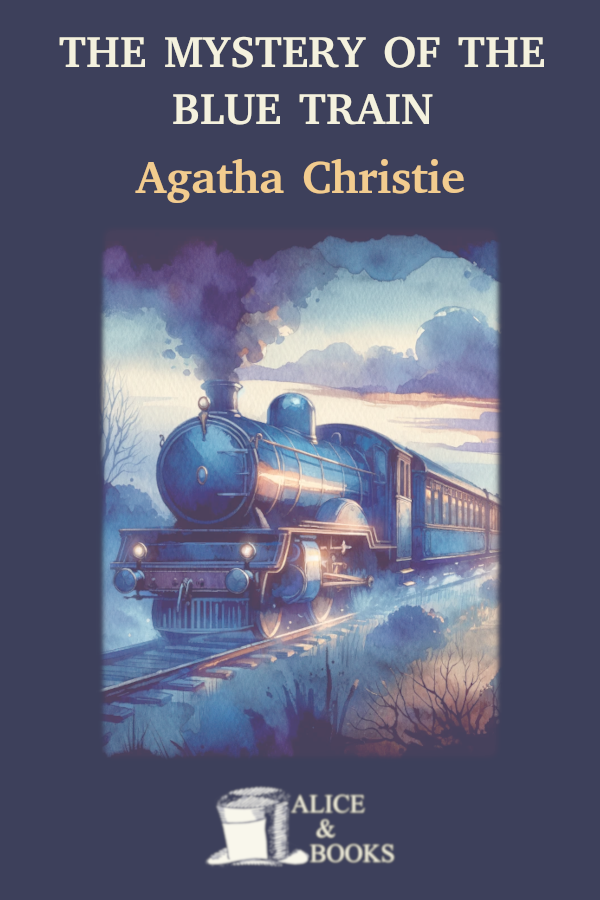 The Mystery Of The Blue Train Agatha Christie