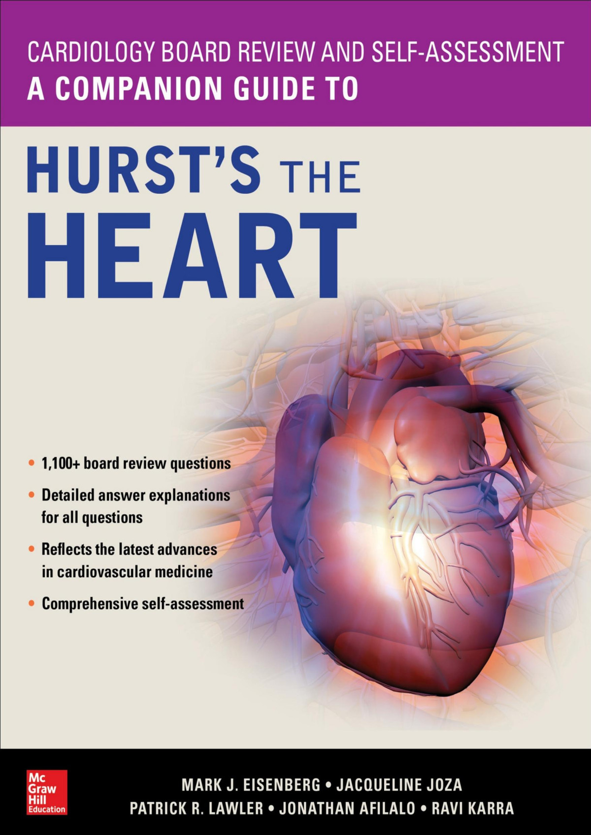 Cardiology Board Review And Selfassessment A Companion Guide To Hursts The Heart Mark J Eisenberg