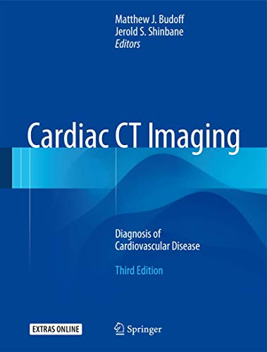 Cardiac Ct Imaging Diagnosis Of Cardiovascular Disease 3rd Ed 2016 Matthew J Budoff