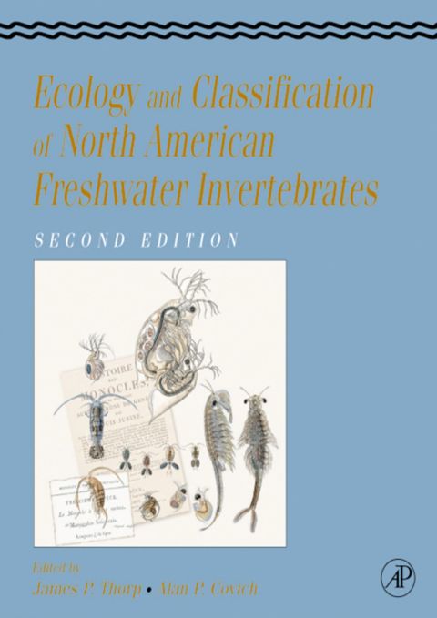 Ecology And Classification Of North American Freshwater Invertebrates 2nd Edition Thorp