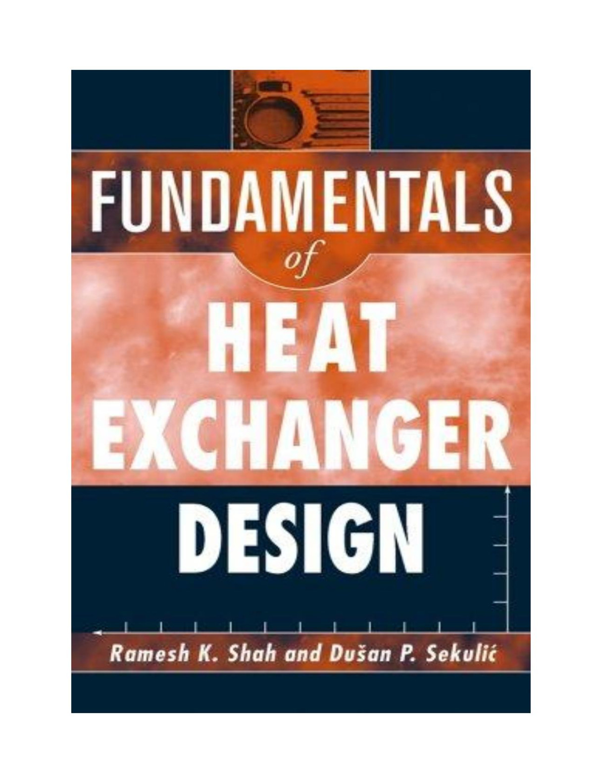 Fundamentals Of Heat Exchanger Design 1st Edition Ramesh K Shah