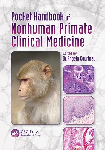 Pocket Handbook Of Nonhuman Primate Clinical Medicine 1st Edition Angela Courtney