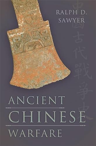 Ancient Chinese Warfare 1st Edition Sawyer Ralph D
