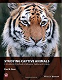 Studying Captive Animals A Workbook Of Methods In Behaviour Welfare And Ecology 1st Edition Rees