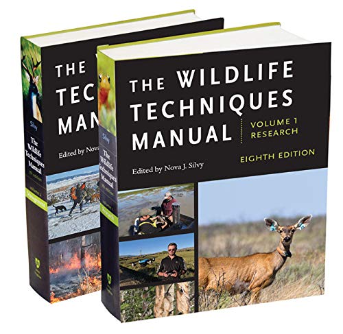 The Wildlife Techniques Manual Volume 1 Research Volume 2 Management Volumes 1 And 2 Eighth Edition Nova J Silvy