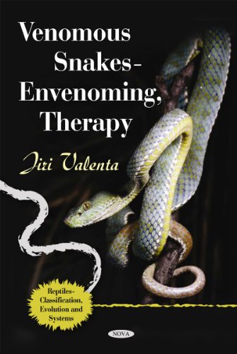 Venomous Snakes Envenoming Therapy Reptiles Classification Evolution And Systems 1st Edition Jiri Valenta