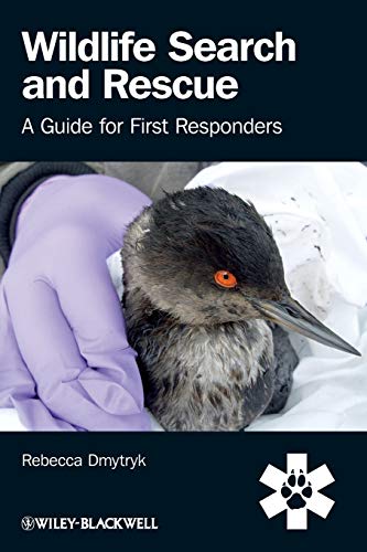 Wildlife Search And Rescue A Guide For First Responders 1st Edition Dmytryk