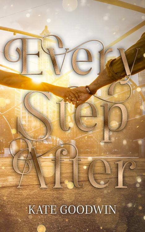 Every Step After A Sweet Romance With Mystery Kate Goodwin