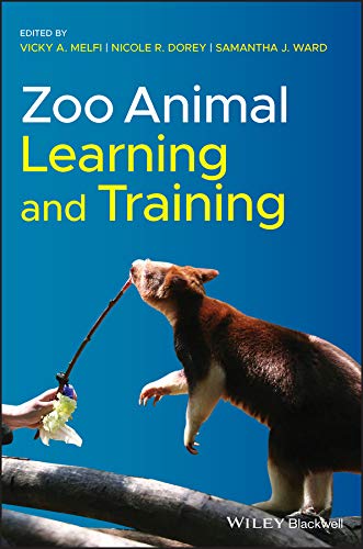 Zoo Animal Learning And Training 1st Edition Melfi