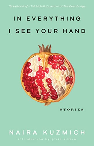 In Everything I See Your Hand 1st Edition Kuzmich Naira