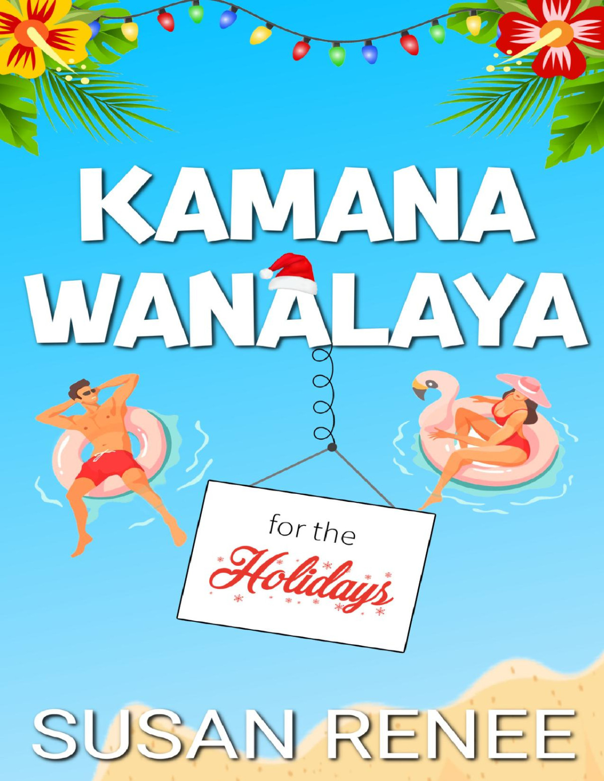 Kamana Wanalaya For The Holidays A Grinchysunshine Holiday Romance Renee