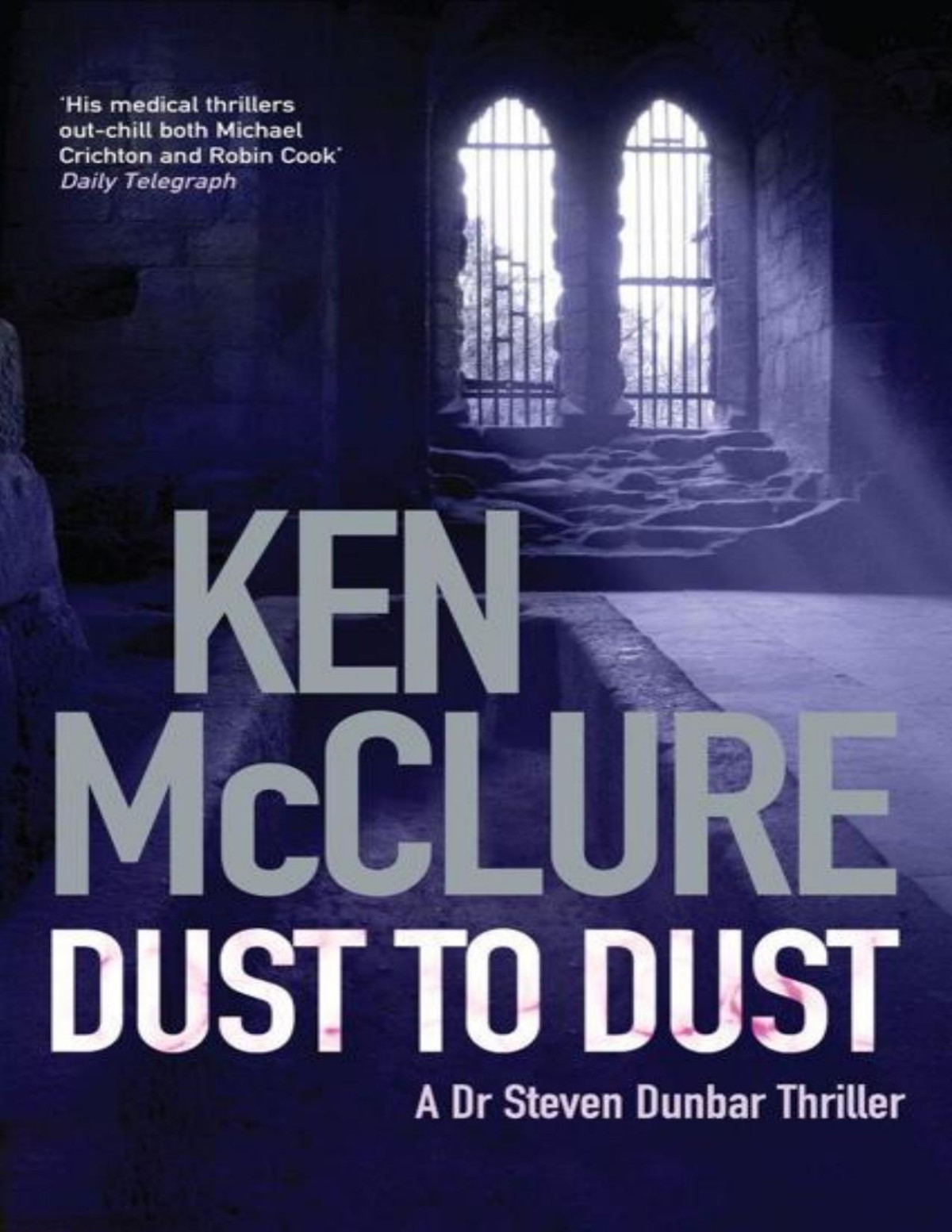 Dust To Dust Ken Mcclure