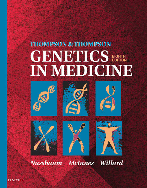 Thompson Thompson Genetics In Medicine Thompson And Thompson Genetics In Medicine 8th Edition Nussbaum Md Facp Facmg