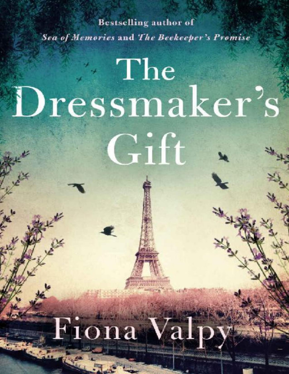 The Dressmakers Gift Fiona Valpy