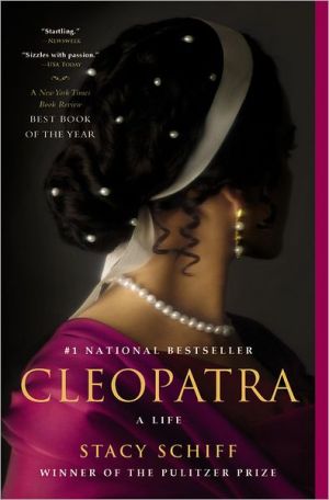 Cleopatra A Life Illustrated Stacy Schiff
